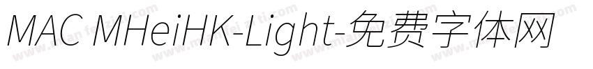 MAC MHeiHK-Light字体转换